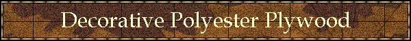 Decorative Polyester Plywood