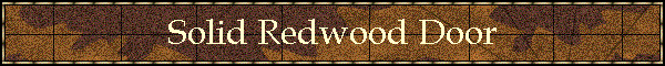Solid Redwood Door
